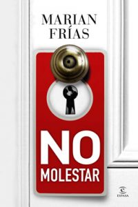 libro_no_molestar_mfrias_web_c75fd44ff59200858ade04f6a99bf523